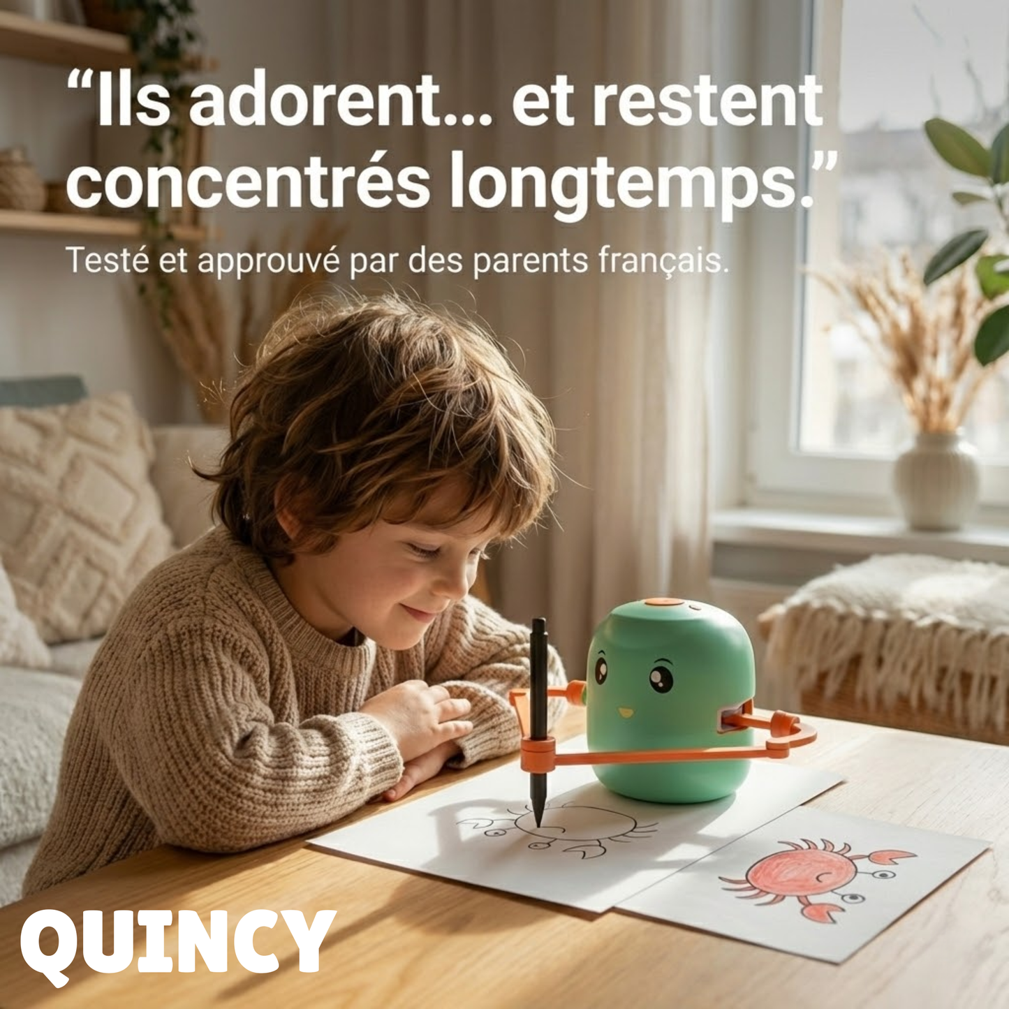Robot Quincy - Fini les tablettes, place à la créativité
